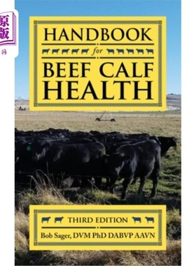 海外直订医药图书Handbook for Beef Calf Health 牛牛健康手册