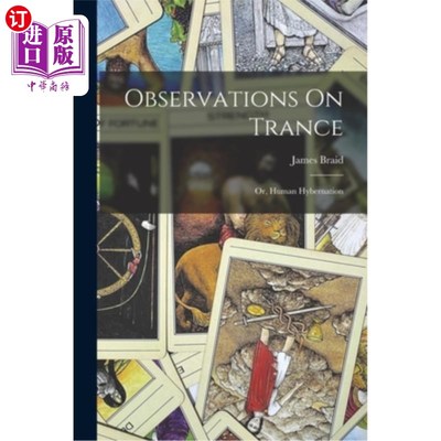 海外直订Observations On Trance: Or, Human Hybernation 对恍惚的观察:或者，人类的Hybernation