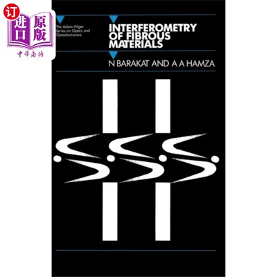 海外直订Interferometry of Fibrous Materials 纤维材料干涉测量法