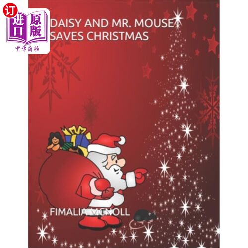海外直订Daisy and Mr. Mouse Saves Christmas 黛西和老鼠先生拯救了圣诞节