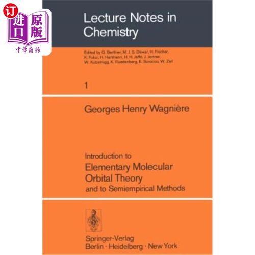 海外直订Introduction to Elementary Molecular Orbital Theory and to Semiempirical Methods 基本分子轨道理论及半经验方