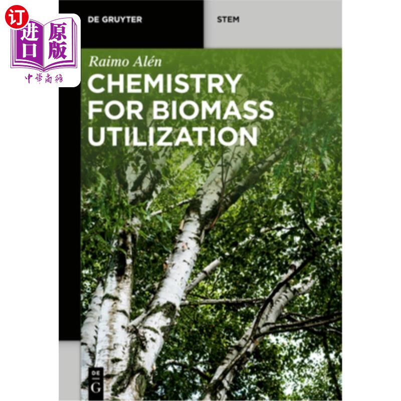 海外直订Chemistry for Biomass Utilization 生物质利用化学