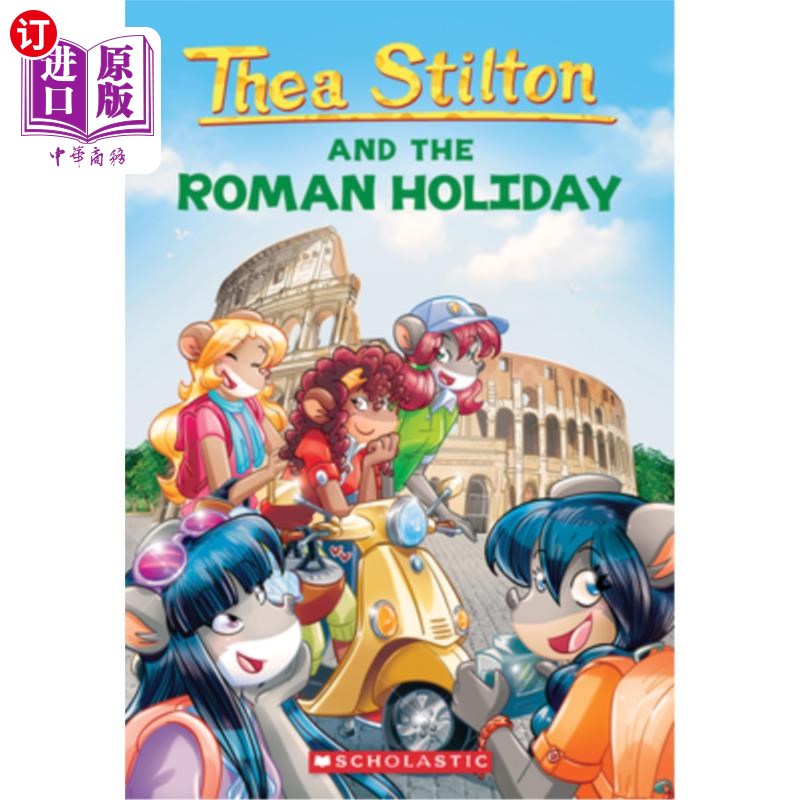 海外直订The Roman Holiday (Thea Stilton #34), 34 罗马假日（Thea Stilton#34），34