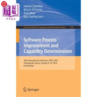 and Capability Process 软件过程改进和能力确定：第 International Improvement 18th 海外直订Software Determination