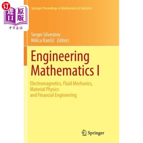 海外直订Engineering Mathematics I: Electromagnetics, Fluid Mechanics, Material Physics a 工程数学I：电磁学、流体力