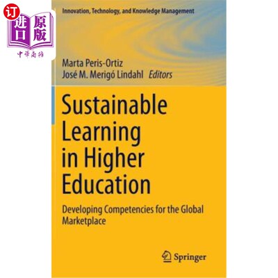 海外直订Sustainable Learning in Higher Education: Developing Competencies for the Global 高等教育中的可持续学习:为