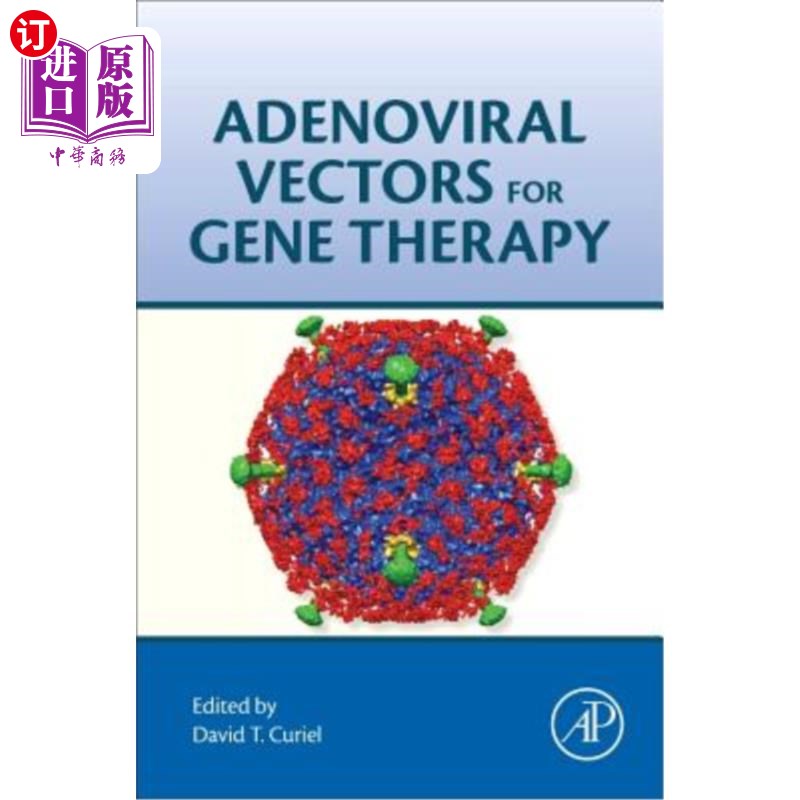 海外直订Adenoviral Vectors for Gene Therapy 用于基因治疗的腺病毒载体