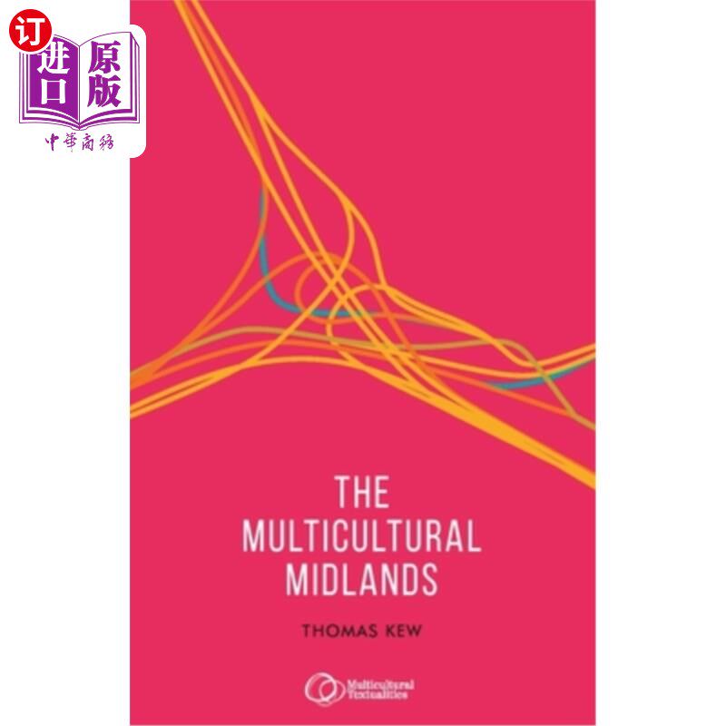 海外直订The Multicultural Midlands 多元文化的中部地区
