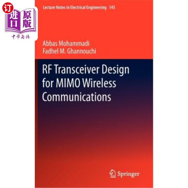 海外直订RF Transceiver Design for Mimo Wireless Communications 用于MIMO无线通信的射频收发器设计