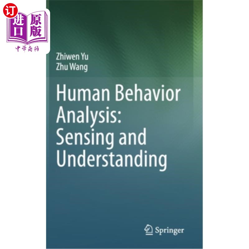 海外直订Human Behavior Analysis: Sensing and Understanding 人类行为分析:感知与理解