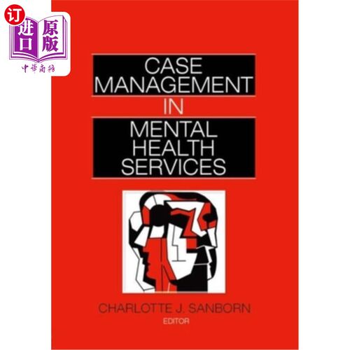 海外直订医药图书Case Management in Mental Health Services 精神卫生服务中的病例管理