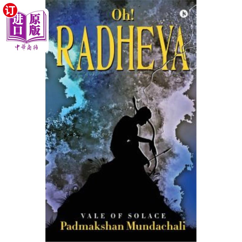 海外直订Oh! Radheya: Vale of Solace 哦拉德亚：慰藉谷