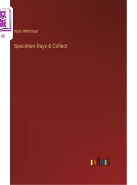 海外直订Specimen Days & Collect 标本日数及收集