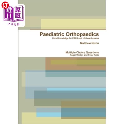 海外直订Paediatric Orthopaedics 儿科骨科