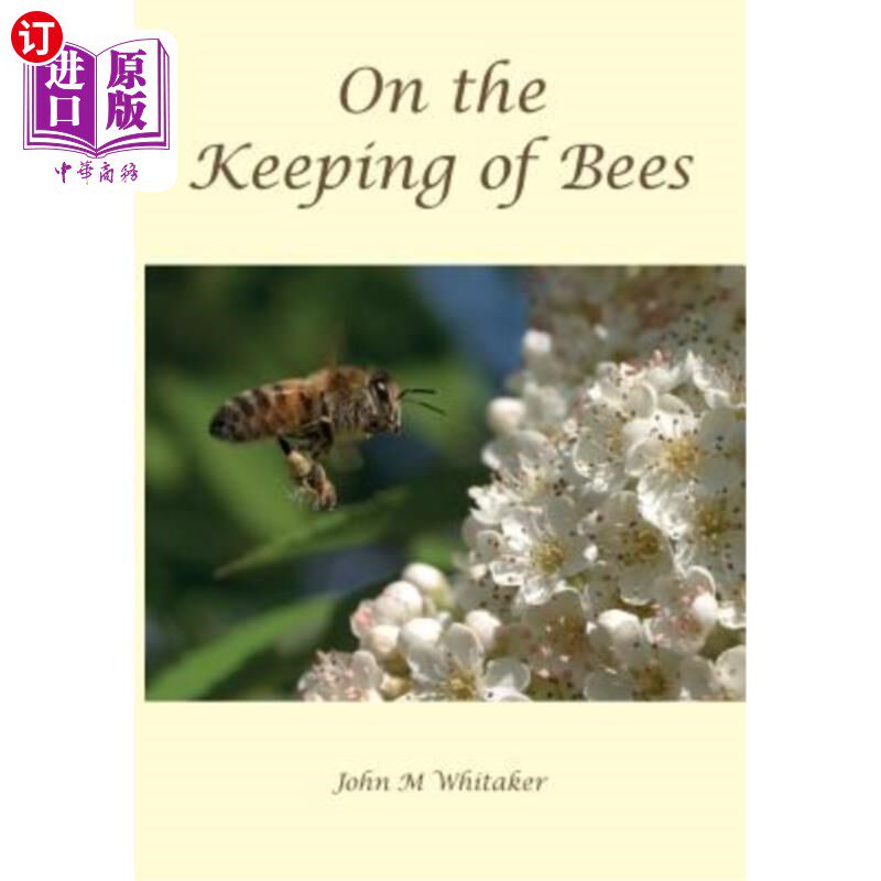 海外直订On the Keeping of Bees 关于养蜂