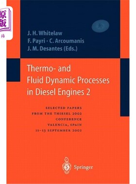 海外直订Thermo- And Fluid Dynamic Processes in Diesel Engines 2: Selected Papers from th 柴油发动机的热与流体动力学