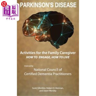 Caregiver Disease for Family 家庭护理者 海外直订医药图书Activities Parkinson the How 活动 Engage