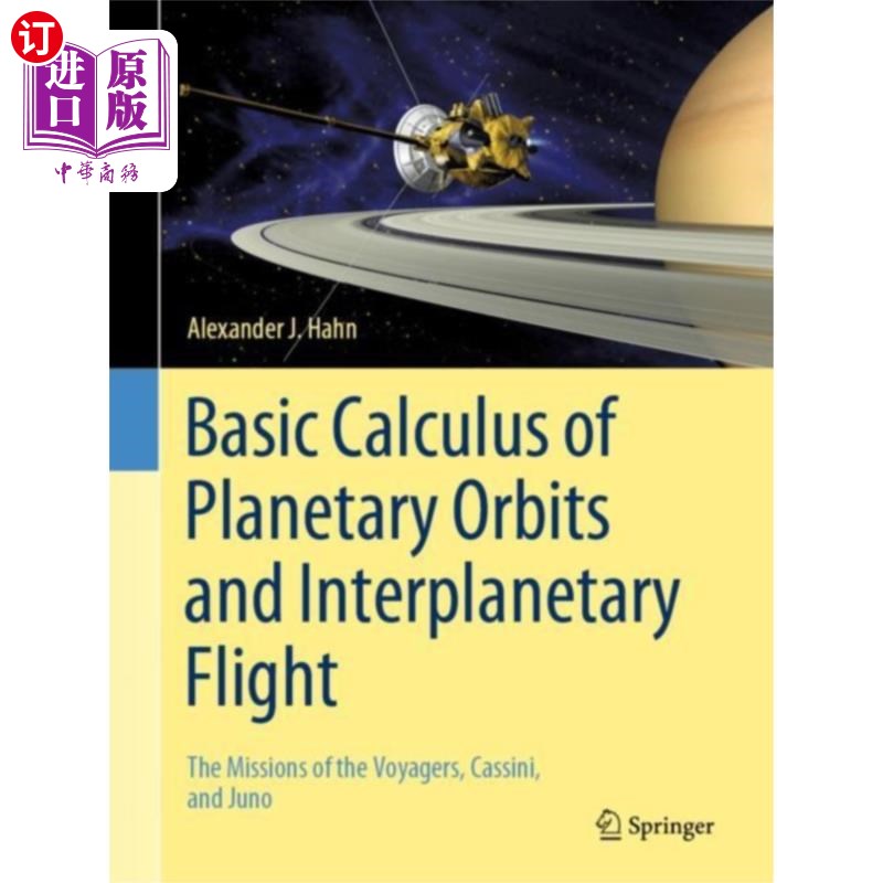 海外直订Basic Calculus of Planetary Orbits and Interplan... 行星轨道和行星际飞行的基本演算