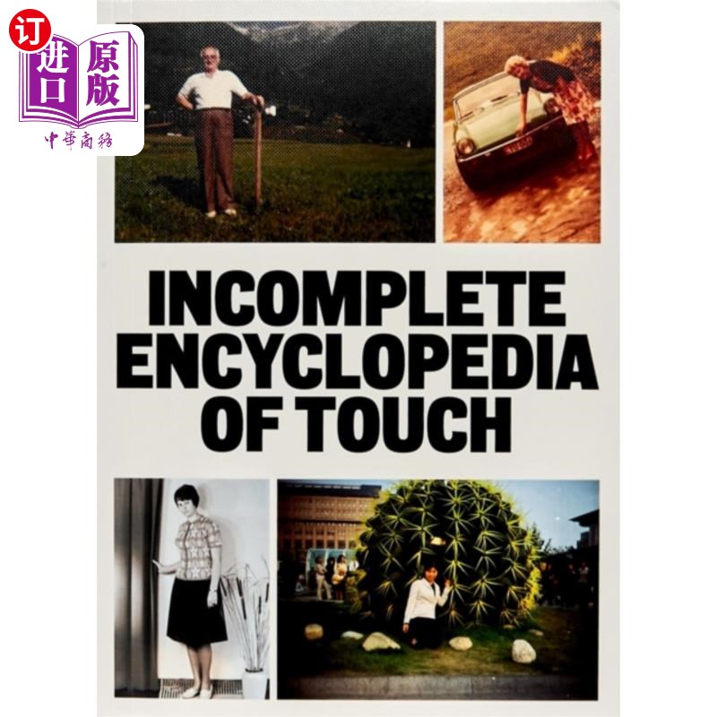 海外直订古英语 INCOMPLETE ENCYCLOPEDIA OF TOUCH 不完整的触觉百科全书