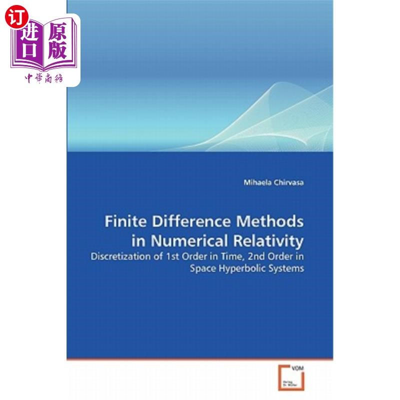海外直订Finite Difference Methods in Numerical Relativity 数值相对论中的有限差分法