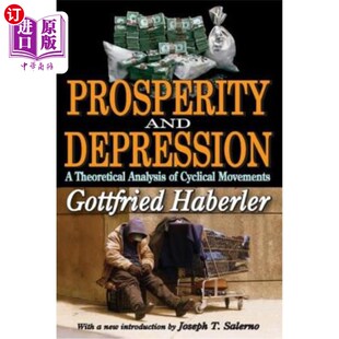海外直订Prosperity and Depression: A Theoretical Analysis of Cyclical Movements 繁荣与萧条：周期运动的理论分析
