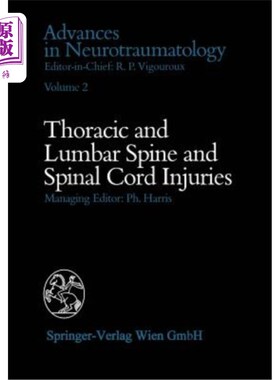 海外直订医药图书Thoracic and Lumbar Spine and Spinal Cord Injuries 胸腰椎和脊髓损伤