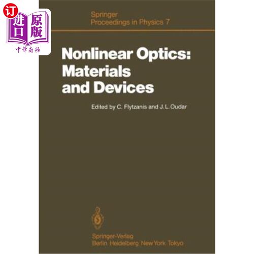 海外直订Nonlinear Optics: Materials and Devices: Proceedings of the International School 非线性光学:材料和器件:材料科