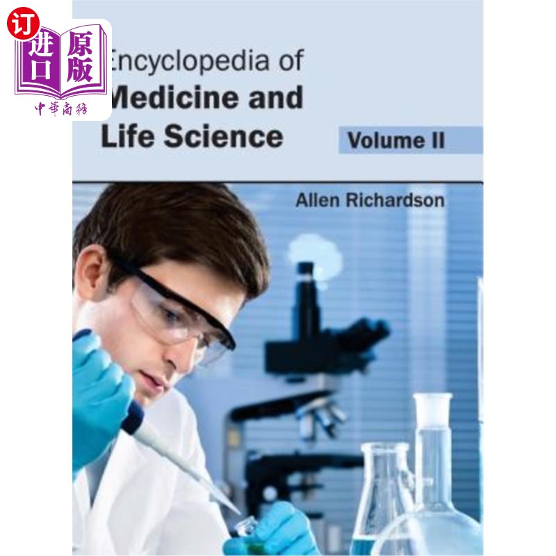 海外直订医药图书Encyclopedia of Medicine and Life Science: Volume II 医学与生命科学百科全书:第二卷