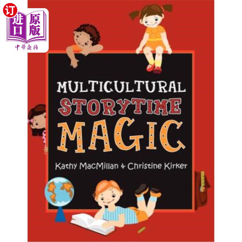 海外直订Multicultural Storytime Magic 多元文化的故事时间魔法