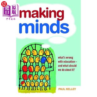 海外直订Making Minds: What's Wrong with Education - And What Should We Do about It? 下决心:教育出了什么问题——我们