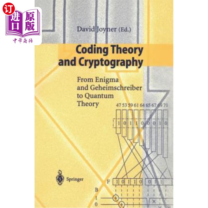 海外直订Coding Theory and Cryptography: From Enigma and Geheimschreiber to Quantum Theor 编码理论与密码学：从谜、格