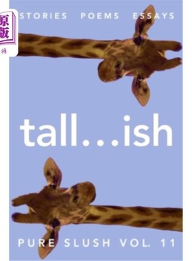 海外直订tall...ish Pure Slush Vol. 11 高……ish纯雪泥卷11