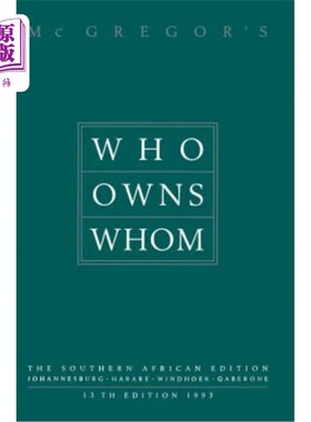海外直订Who Owns Whom: The Southern African Edition 谁拥有谁：南非版