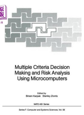 海外直订Multiple Criteria Decision Making and Risk Analysis Using Microcomputers 微机多准则决策与风险分析