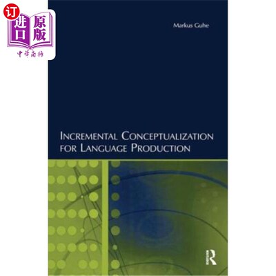 海外直订Incremental Conceptualization for Language Production 语言生产的增量概念化