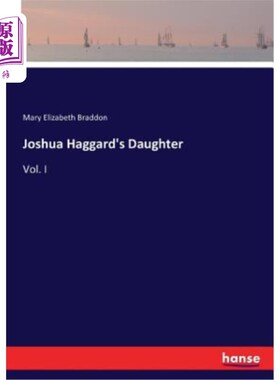 海外直订Joshua Haggard's Daughter: Vol. I 约书亚·哈格德的女儿：第一卷