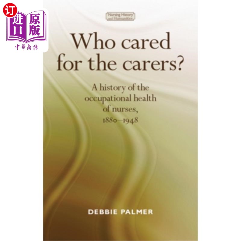 海外直订医药图书Who Cared for the Carers? 谁照顾照顾者?