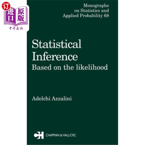 海外直订Statistical Inference Based on the Likelihood 基于概率的统计推断