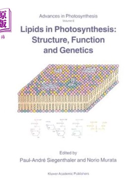 海外直订Lipids in Photosynthesis: Structure, Function and Genetics 光合作用中的脂类：结构、功能与遗传学