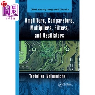 海外直订Amplifiers, Comparators, Multipliers, Filters, and Oscillators 放大器，比较器，乘法器，滤波器和振荡器