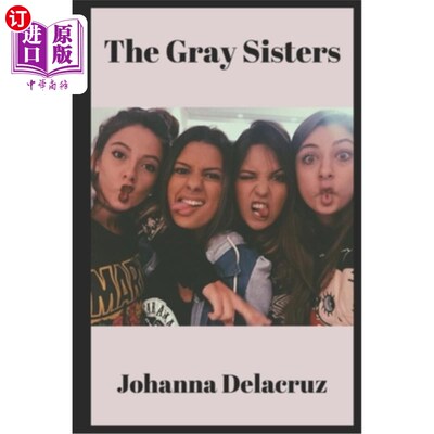 海外直订The Gray Sisters 格雷姐妹
