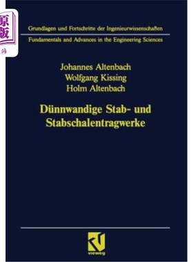 海外直订Dünnwandige Stab- Und Stabschalentragwerke: Modellierung Und Berechnung Im Konst 软杖和支柱材料:建模和计算
