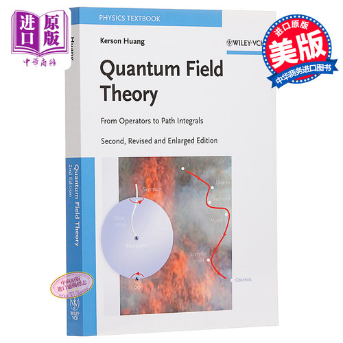 现货 Quantum Field Theory 2nd Edition 英文原版 量子场论 从算子到路径积分 第2版 量子理论 Kerson Huang 黄克逊 瑕疵特价