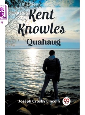 海外直订Kent Knowles Quahaug 肯特·诺尔斯·夸豪