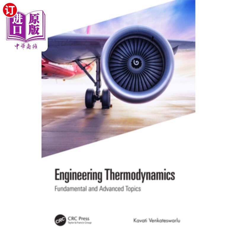海外直订Engineering Thermodynamics: Fundamental and Advanced Topics 工程热力学:基础和高等主题