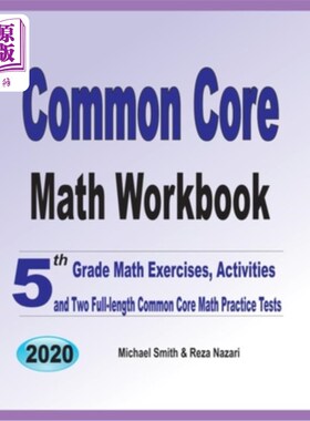 海外直订Common Core Math Workbook: 5th Grade Math Exercises, Activities, and Two Full-Le 共同核心数学练习册：五年级