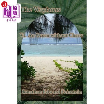 海外直订An Ocean without Charts 没有海图的海洋