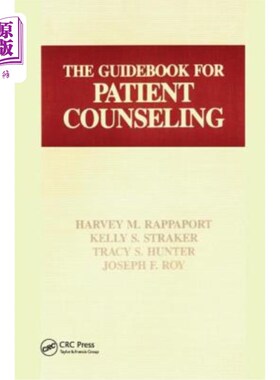 海外直订医药图书The Guidebook for Patient Counseling 病人咨询指南