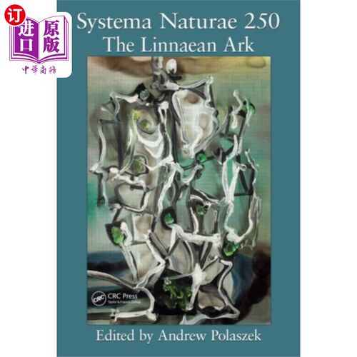 海外直订Systema Naturae 250 - The Linnaean Ark 自然系统250 -林奈方舟