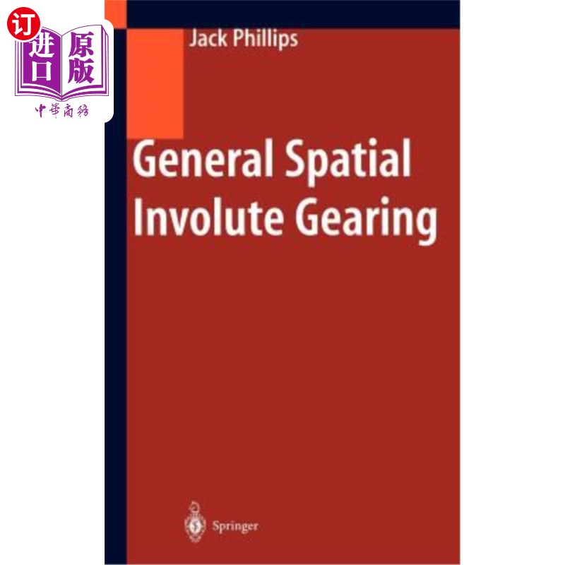 海外直订General Spatial Involute Gearing 通用空间渐开线齿轮传动